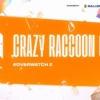 【随時更新】第2回 Crazy Raccoon Cup OVERWATCH 2 出場メンバー・チーム・コーチまと